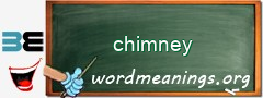 WordMeaning blackboard for chimney